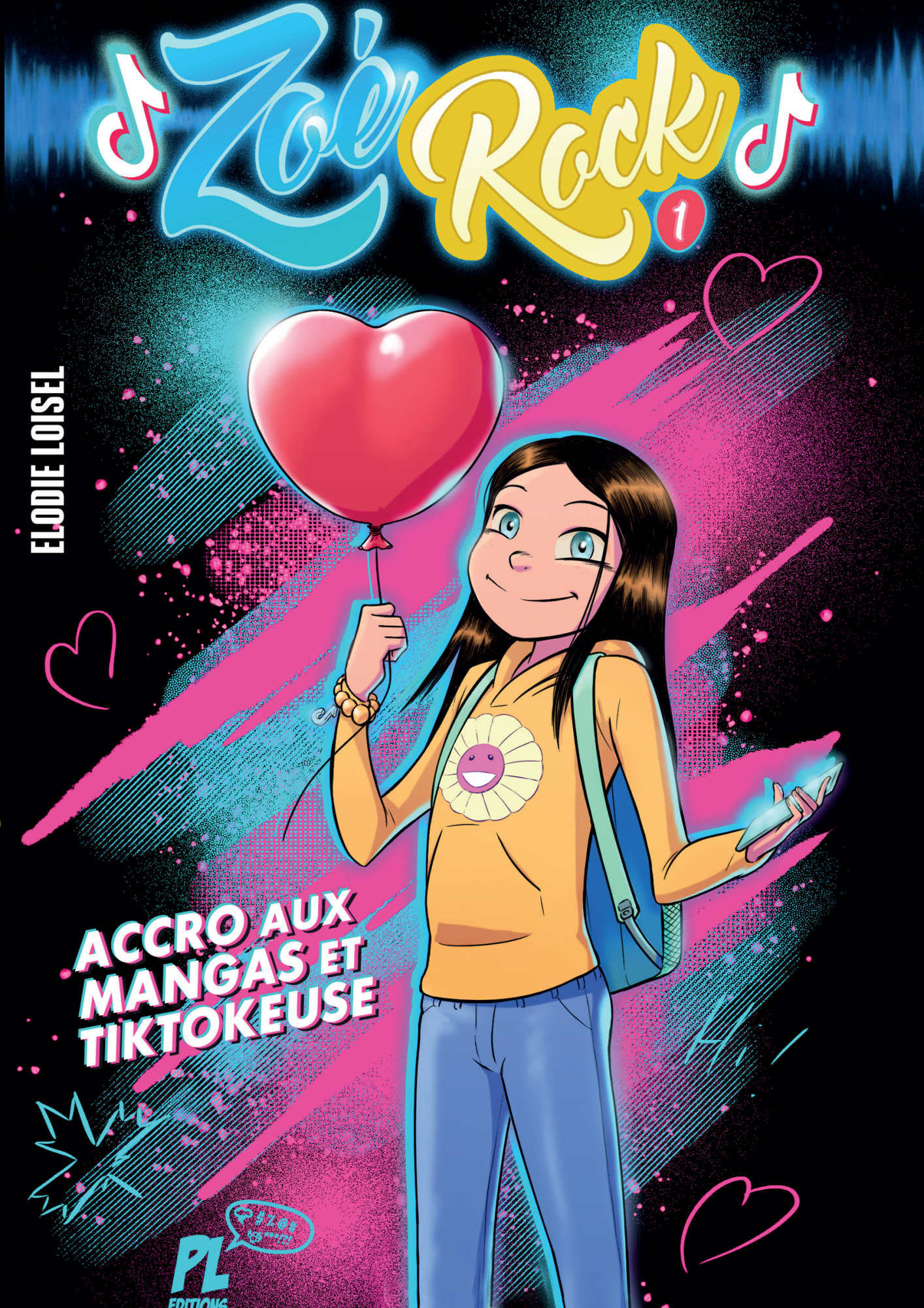 Zoé Rock T1 – Accro aux mangas et TikTokeuse