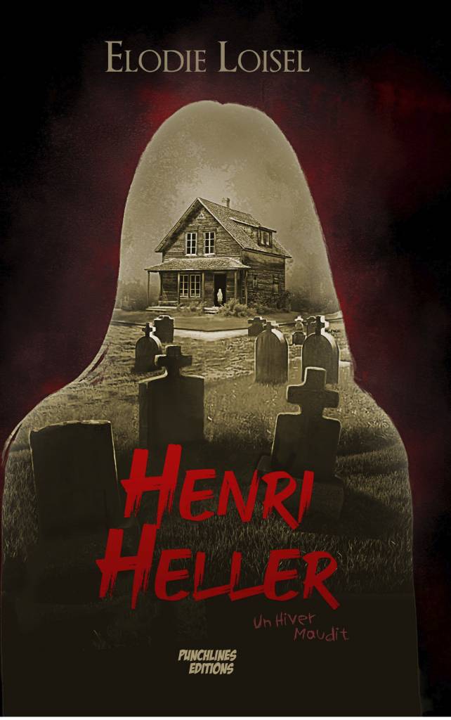Couverture du livre Henri Heller - Un hiver maudit d'Élodie Loisel, un thriller captivant mêlant enquête, médium et malédiction.